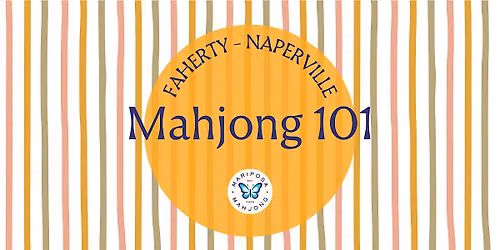 Mahjong 101 at FAHERTY Naperville