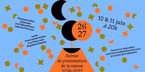 \u276a\u276a Soir\u00e9es de pr\u00e9sentation de la saison 2026-2027 \ud83c\udf89