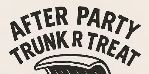 After Party Trunk R Treat! \ud83c\udf83