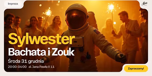 \ud83c\udf87 SYLWESTER W ABRA STUDIO - BACHATA & ZOUK \ud83c\udf87