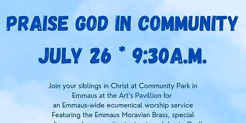 Ecumenical Community Worship Service - Part of Emmaus 250