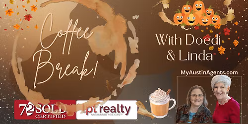 Coffee Break! with Doedi and Linda