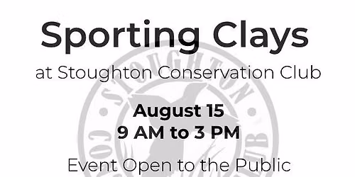 Sporting Clays - August 15