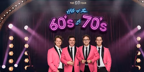 Hits of the '60s and '70s by The 60 Four (Bunbury)