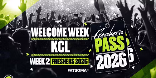 Kings College London (KCL) Freshers Pass 2026