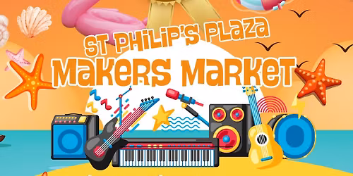St Philip's Plaza Makers Market