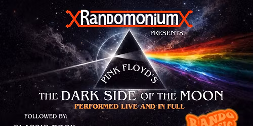Randomonium Presents The Dark Side of the Moon at WPAC