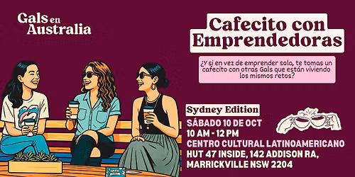 Cafecito con Emprendedoras - Sydney Edition