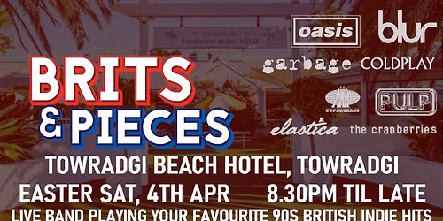 Brits & Pieces at Towradgi Beach Hotel