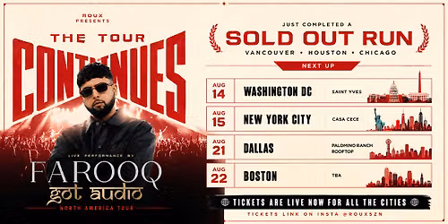 FAROOQ GOT AUDIO IN D.C. | FRI AUG 14 | SAINT YVES | ROUX