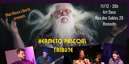 BLUE BOSSA LIBERTE BRASIL TRIBUTE TO HERMETO PASCOAL