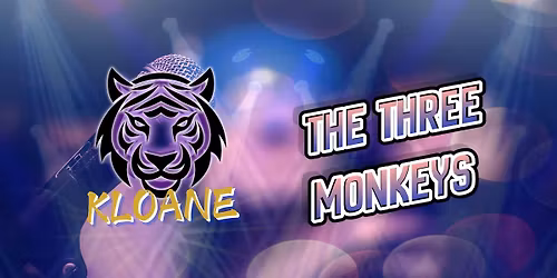 Kloane Live @ The Three Monkeys