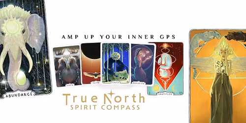 True North Spirit Compass Card Deck: FREE Launch Exhibition & Event