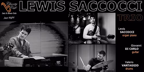 LEWIS SACCOCCI TRIO | JazzNight