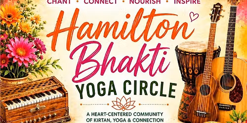 Hamilton Bhakti Yoga Circle - 10\/25\/2026