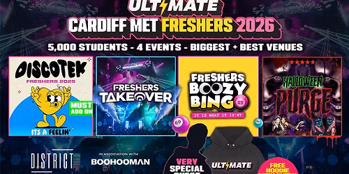 ULTIMATE CARDIFF MET FRESHERS 2026 \u26a1\ufe0f Sold Out 15 years Running! \ud83d\udc55 FREE Hoodie with Every Ticket! 