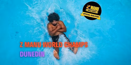 Z Manu World Champs - Dunedin Qualifier