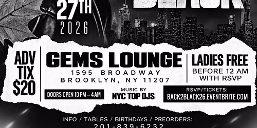 BACK 2 BLACK *Thanksgiving Weekend Takeover*