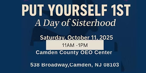 Put YourSelf 1st 👑 Day of Sisterhood 