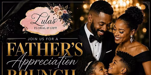 Fathers Appreciation Brunch