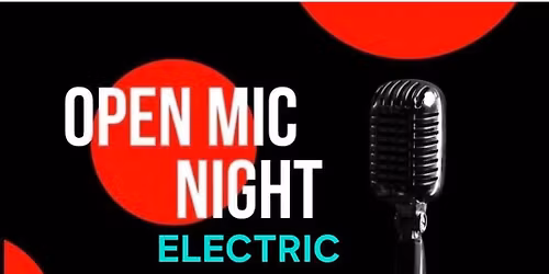 Club Open Mic, Electric Full Band Night - 8.30 till 11.00