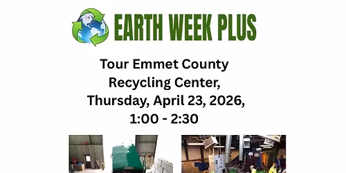Emmet County Recycling Tour