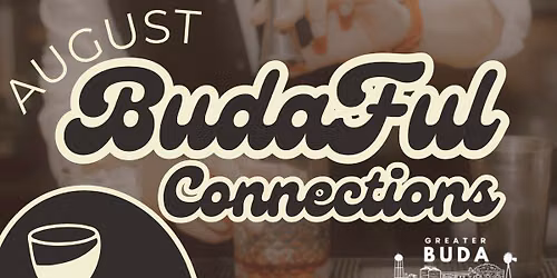 August Budaful Connections