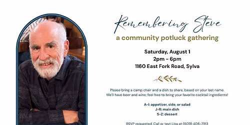 Remembering Steve: a community potluck gathering
