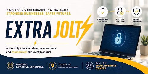 EXTRA JOLT! CyberSmart: Practical Cybersecurity for Small Businesses