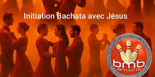 Soir\u00e9e initiation Bachata + soir\u00e9e SBK
