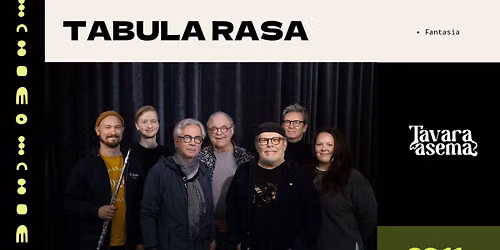 TABULA RASA, Fantasia 26.11. | Tavara-asema