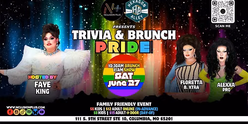Trivia & Brunch: Pride Edition with Nclusion Plus @Hexagon Alley (Columbia)
