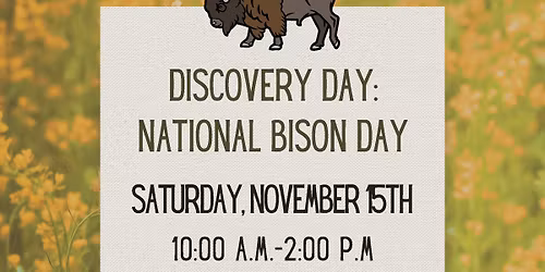  Discovery Day: National Bison Day