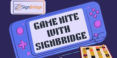 SignBridge Connects at Game Nite
