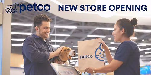 Petco (Orchards Corner) New Store Opening FIRST DAY OPEN