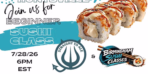 Beginner Sushi Class - Huntsville, Alabama