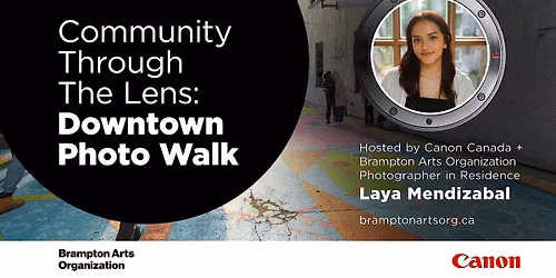 Community Through the Lens: Downtown Brampton Photo Walk