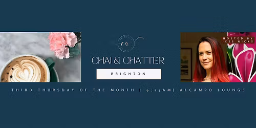 Brighton Chai & Chatter: A Co-Women Networking Event