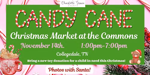 Candy Cane Market at the Commons