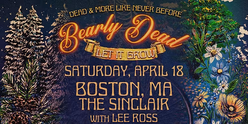 Bearly Dead (Grateful Dead Party!) w\/ Lee Ross!