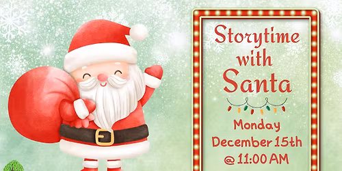 Santa Storytime at Henika Library