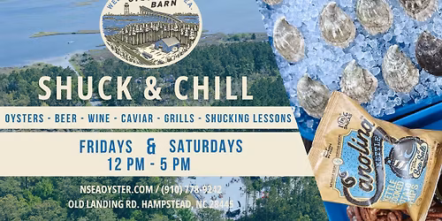 Shuck & Chill at the Oyster Barn