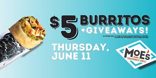 Moe's Spartanburg: $5 Burritos + Giveaways!