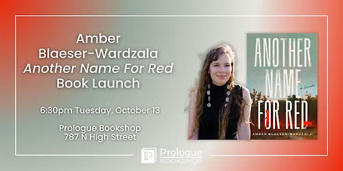 Another Name for Red Book Launch with Amber Blaeser-Wardzala