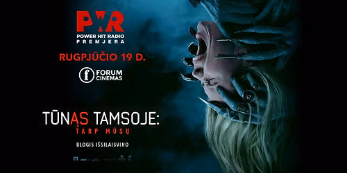 POWER HIT RADIO premjera. T\u016bn\u0105s tamsoje: Tarp m\u016bs\u0173