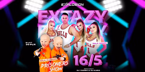 Koncert EXTAZY, sala klubowa PRISONERS SHOW
