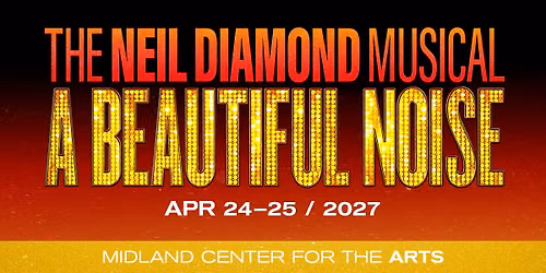 A Beautiful Noise: The Neil Diamond Musical