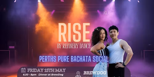 Rise by Refinery: Pure Bachata Social