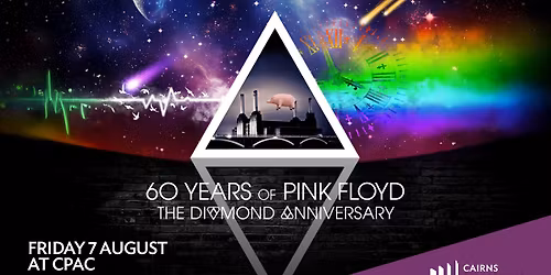 Echoes of Pink Floyd || Cairns Performing Arts centre
