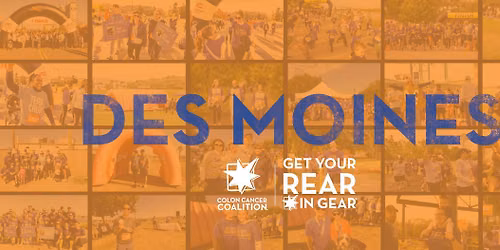 Get Your Rear in Gear - Des Moines: 5K Run\/Walk for Colon Cancer